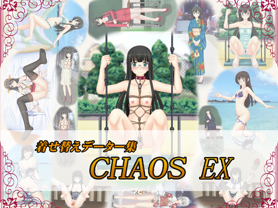 CHAOS EX By tyoudaten CHAOS EX By tyoudaten