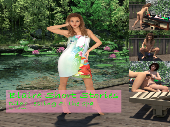 Blaire Short Stories, Dildo testing at the spa By scanero Blaire Short Stories, Dildo testing at the spa By scanero