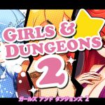 Girls and Dungeons 2