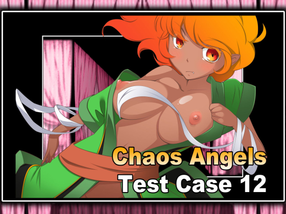 Chaos Angels Test Case 12 By Powerful Heads Chaos Angels Test Case 12 By Powerful Heads