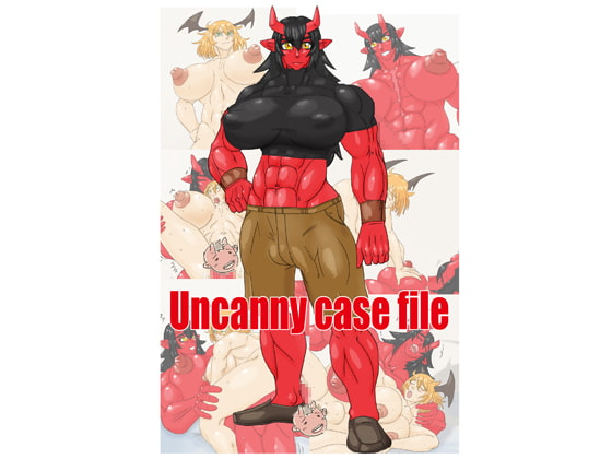 Uncanny case file By tetuken seisai Uncanny case file By tetuken seisai