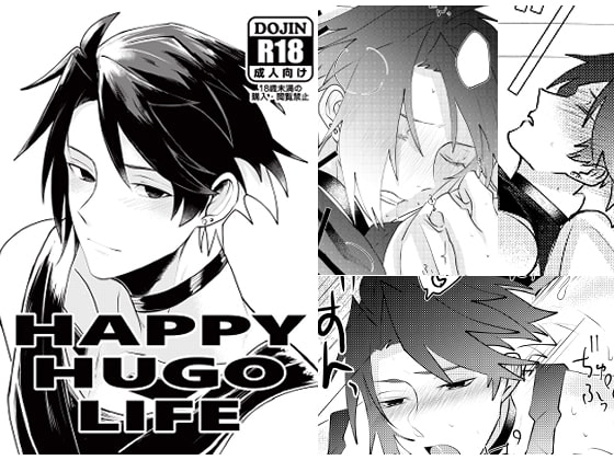 HAPPY HUGO LIFE By CommandYarou HAPPY HUGO LIFE By CommandYarou
