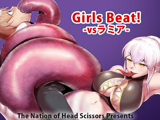 Girls Beat! vs Lamia By The Nation of Head Scissors Girls Beat! vs Lamia By The Nation of Head Scissors