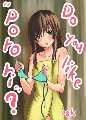 Do you like "porori"? (English ver.) By PSK Do you like "porori"? (English ver.) By PSK