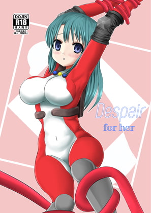 Despair for her By B.B.L.A(BIg Boobs Lolita is Angel) Despair for her By B.B.L.A(BIg Boobs Lolita is Angel)