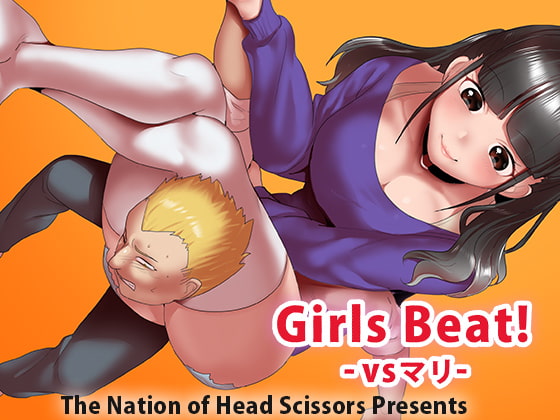 Girls Beat! vs Mari By The Nation of Head Scissors Girls Beat! vs Mari By The Nation of Head Scissors