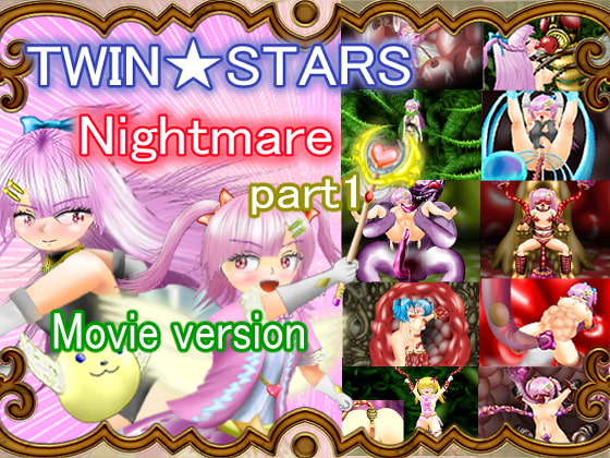 Twin Stars Nightmare Part1 ~English version~ (Movie version) By maniarju Twin Stars Nightmare Part1 ~English version~ (Movie version) By maniarju