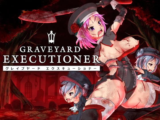 GRAVEYARD EXECUTIONER 【 グレイブヤード・エクスキューショナー 】 By Blue Mad Diode GRAVEYARD EXECUTIONER 【 グレイブヤード・エクスキューショナー 】 By Blue Mad Diode