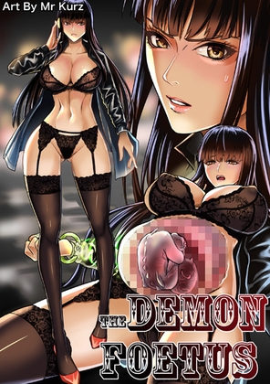 The demon fetus1 By DANNA WONG The demon fetus1 By DANNA WONG