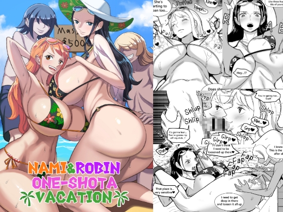 Nami&Robin One-Shota Vacation By REM9 Nami&Robin One-Shota Vacation By REM9