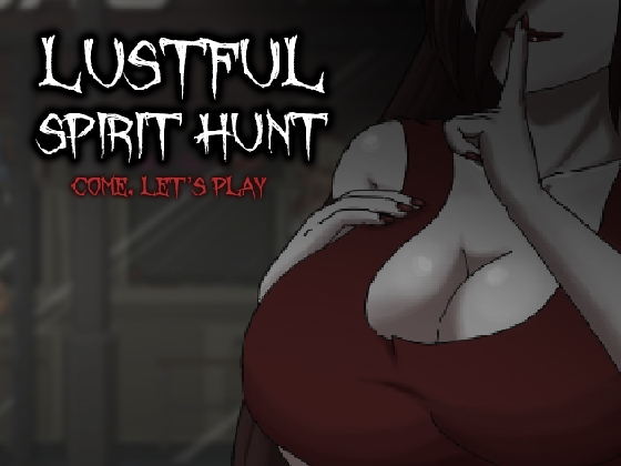 Lustful Spirit Hunt By LAG Studios Lustful Spirit Hunt By LAG Studios