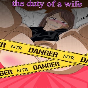 the duty of a wife By NETORARE the duty of a wife By NETORARE