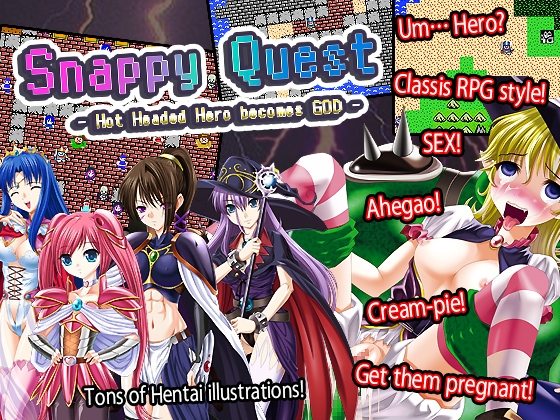 Snappy Quest - Hot Headed Hero becomes GOD - By sweet princess Snappy Quest - Hot Headed Hero becomes GOD - By sweet princess