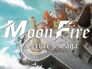 [RJ01233724] MoonFire: A Seeker’s Saga
