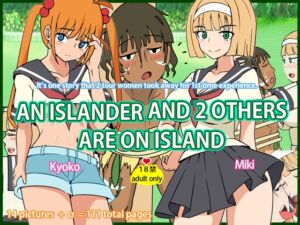 [RJ01347732] AN ISLANDER AND 2 OTHERS ARE ON ISLAND(※英語版)