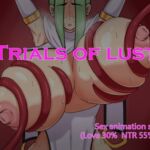 Trial of lust
