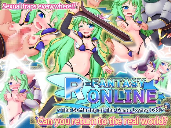 R-FANTASY ONLINE -The Suffering of The Game Loving Idol- By Tistrya