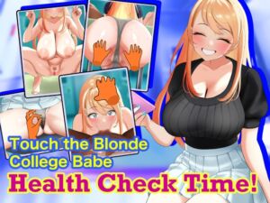 [RJ01414099] Touch the Blonde College Babe: Health Check Time!