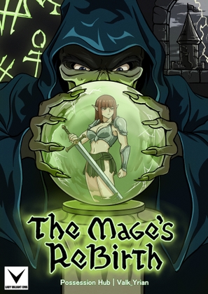 魔術師の復活 (The Mages Rebirth) By Possession Hub 魔術師の復活 (The Mages Rebirth) By Possession Hub
